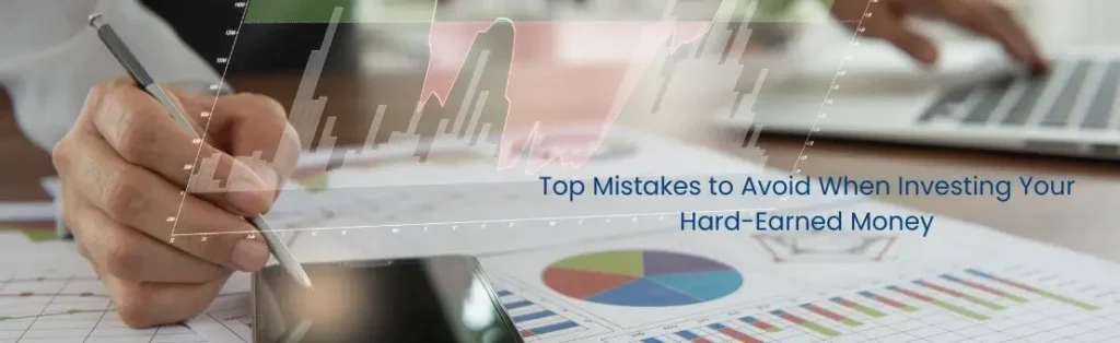 top-mistakes-to-avoid-when-Investing